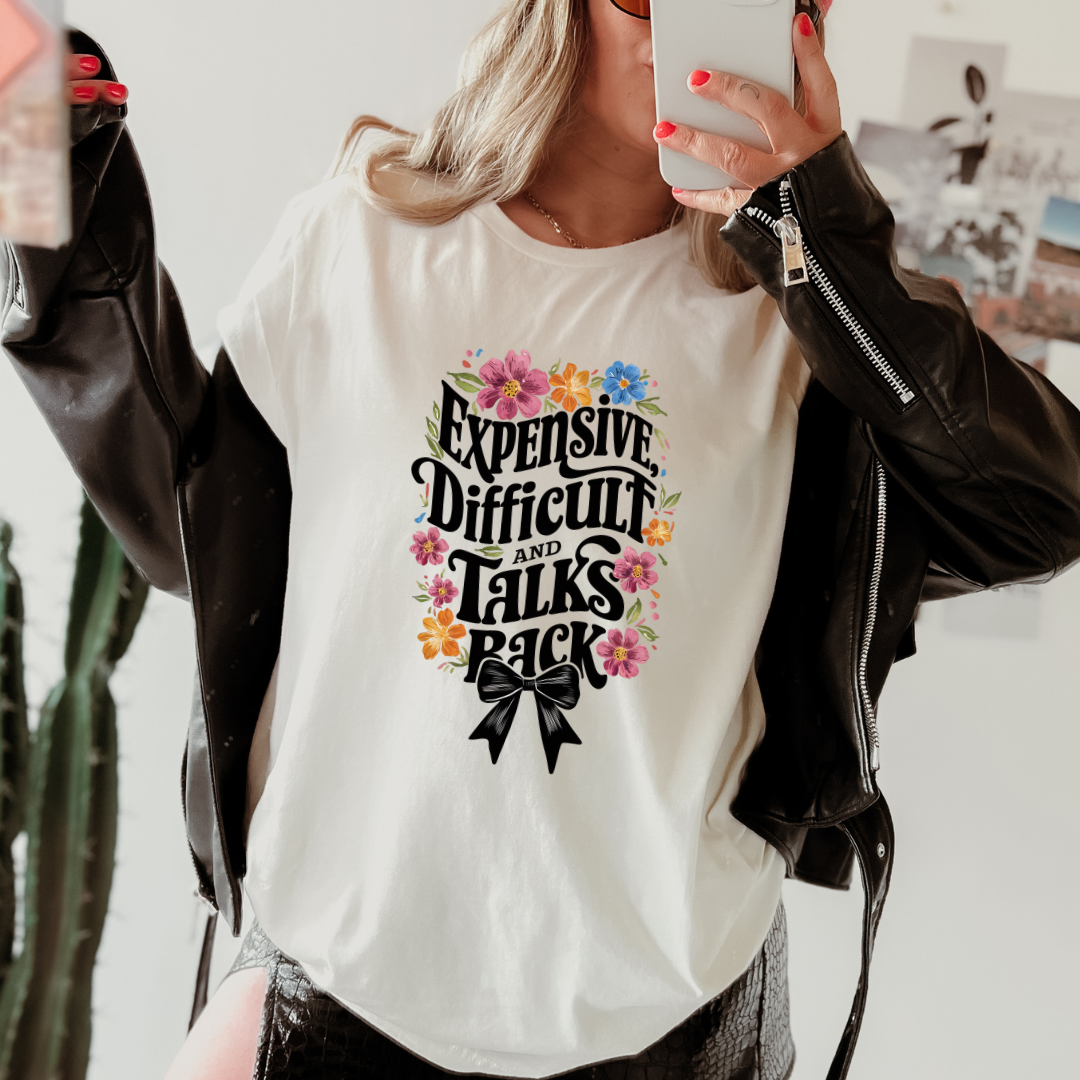 Expensive Difficult & Talks Back - Full Color Transfer