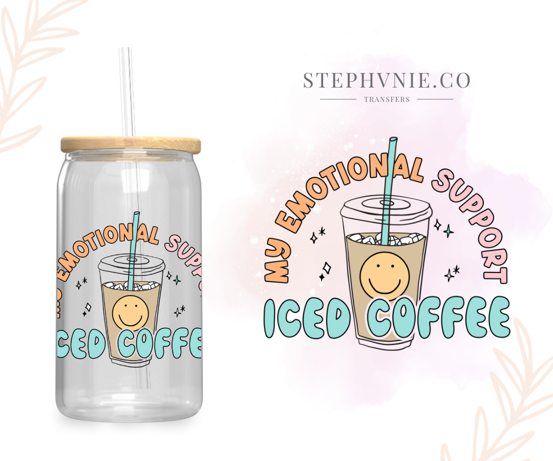 My Emotional Support Ice Coffee - UV DTF Decal (clear film)