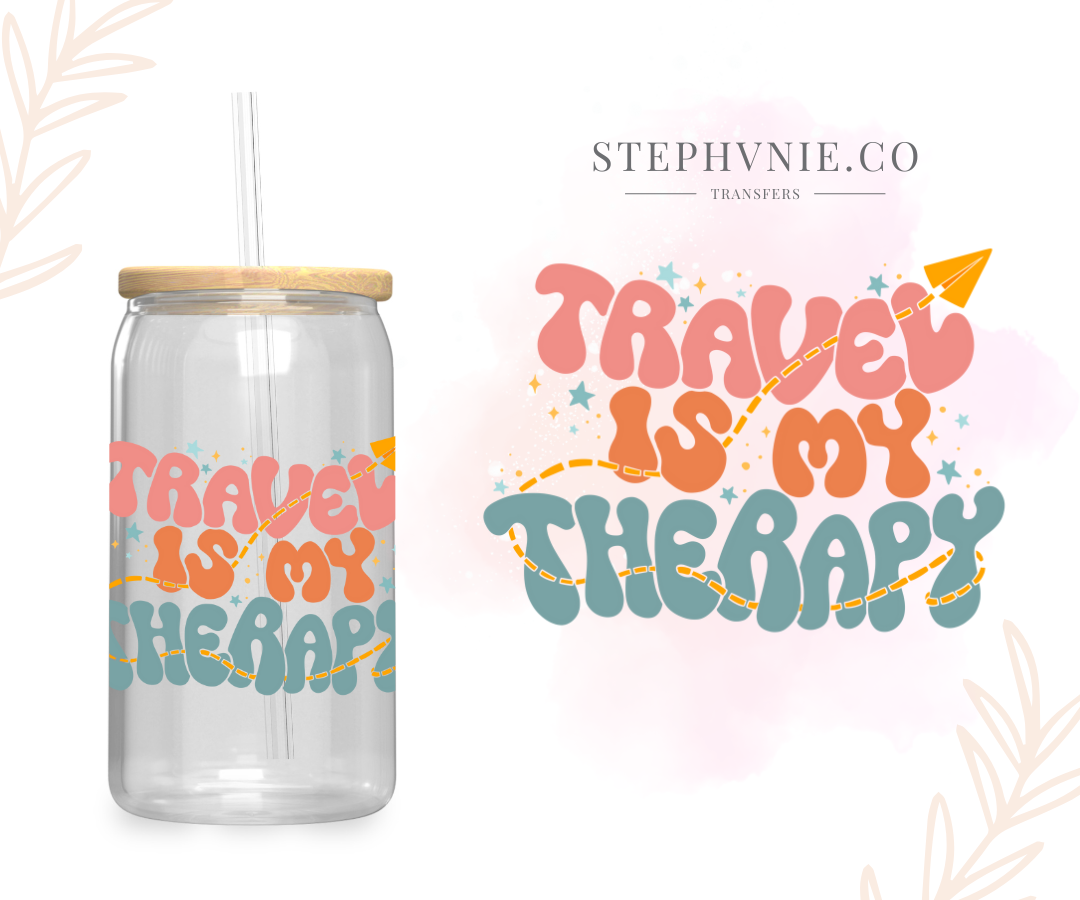 Travel is my Therapy - UV DTF Decal (clear film)