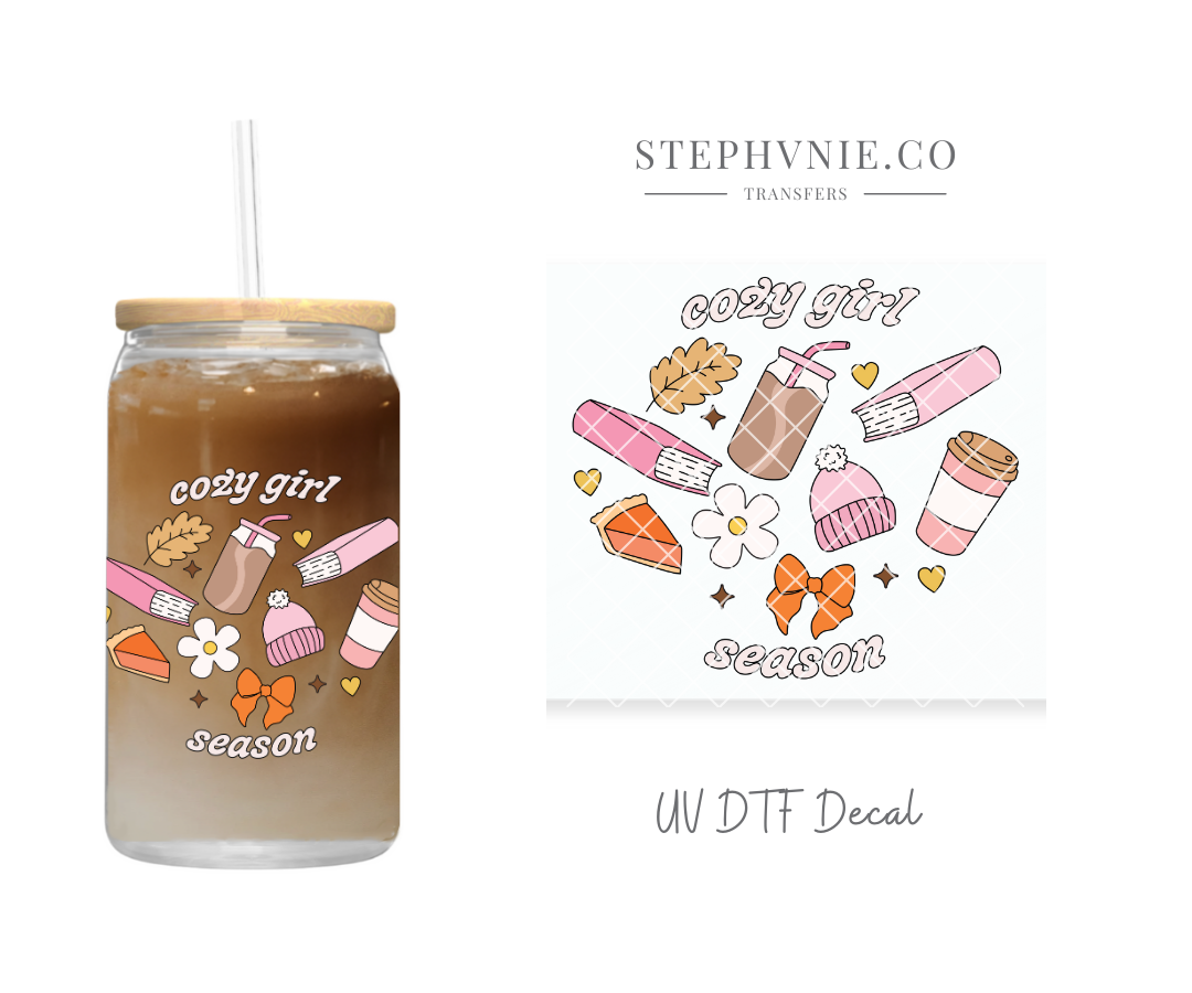 Cozy Girl Season - UV DTF Decal