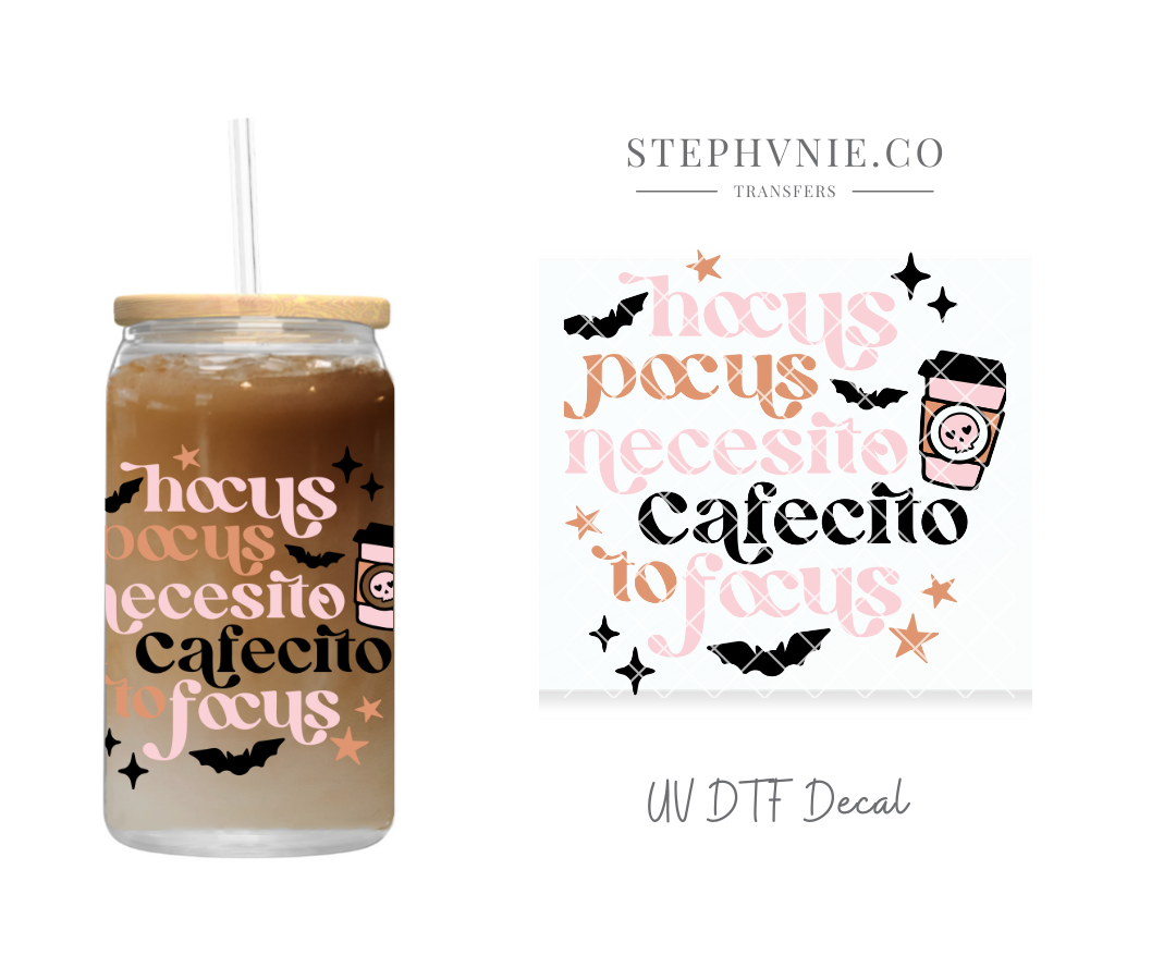 Necesito Cafecito to Focus  - UV DTF Decal