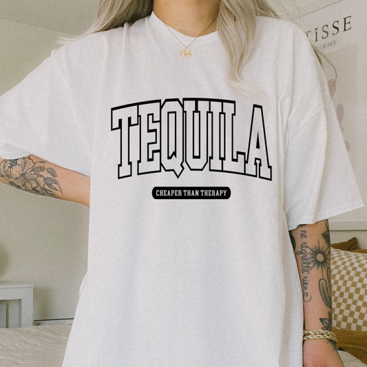 Tequila Cheaper then Therapy - One Color Screen Print Transfer