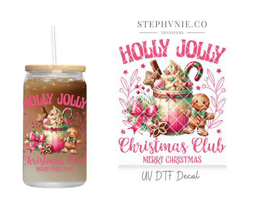 Holly Jolly X-mas Club - UV DTF Decal