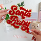 Red Santa Baby - Chenille Patch