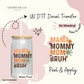 Boho Mama, Mommy, Mom, Bruh - UV DTF Decal