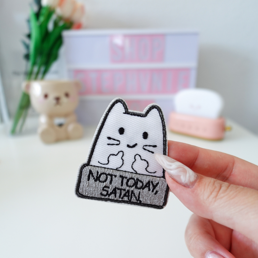 Not Today Satan - Embroidered Patch