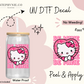 Be Mine Kitty Kawaii - UV DTF Decal