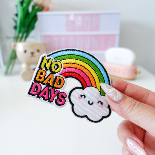 No Bad Days - Embroidered Patch