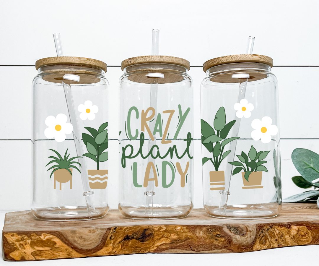 Crazy Plant Lady (Clear Film)  UV DTF Cup wrap